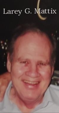 Obituary of Larey Gene Mattix
