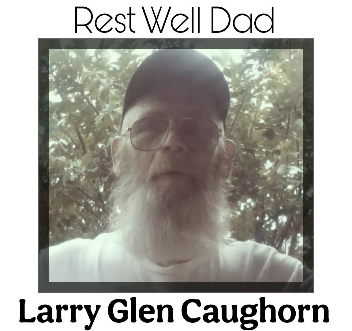 Obituary of Larry Glenn Caughorn