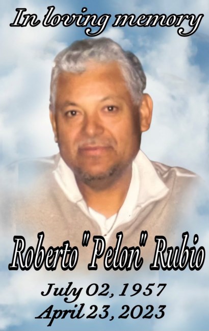 Obituary of Roberto "Pelon" Rubio Madrigal