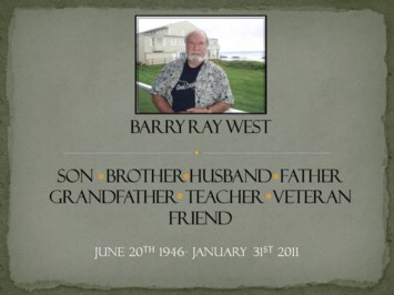 Obituary of Barry Ray West