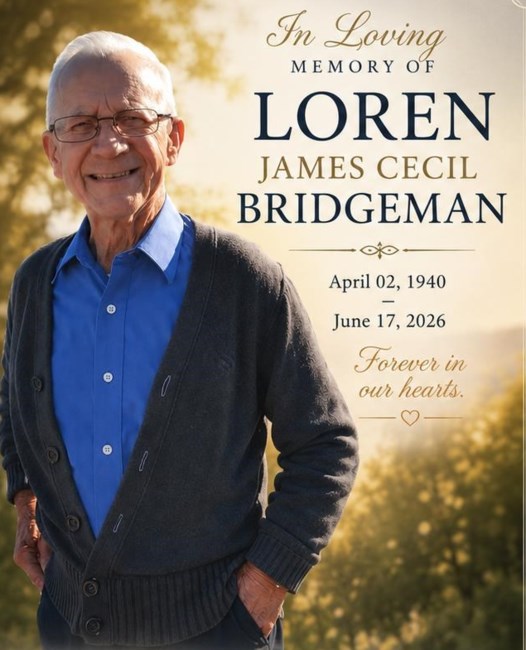 Obituary of Loren James Bridgeman