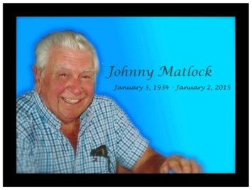 Obituary of John "Johnny" Matlock
