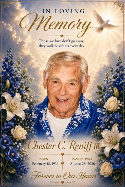 Obituary of Chester Calvin Reniff III