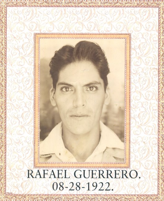 Obituary of Rafael Gurerrero Morales Sr.
