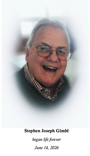 Obituary of Stephen Joseph Gimbl