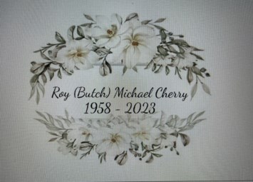 Obituary of Roy "Butch" Michael Cherry