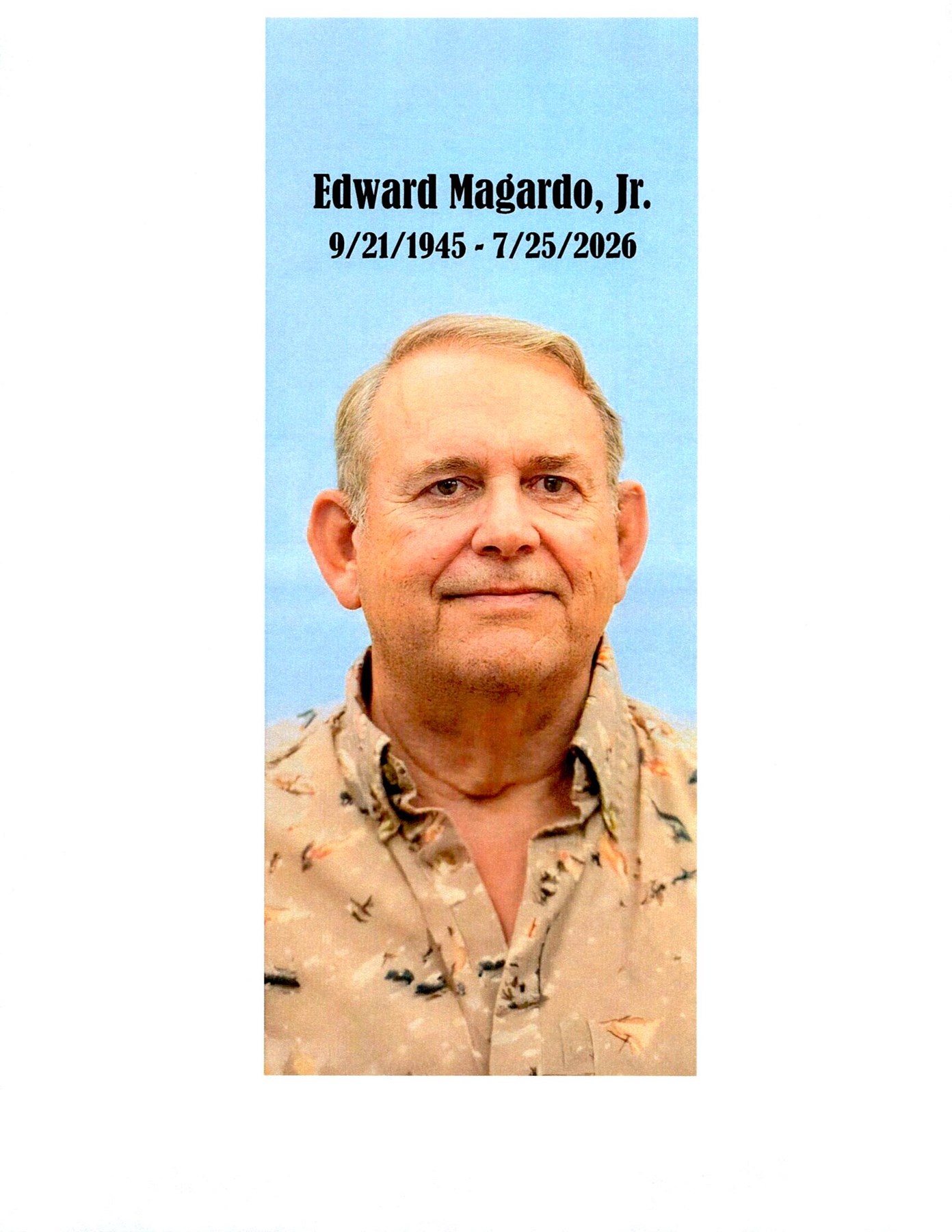 Obituary of Edward Magardo Jr.