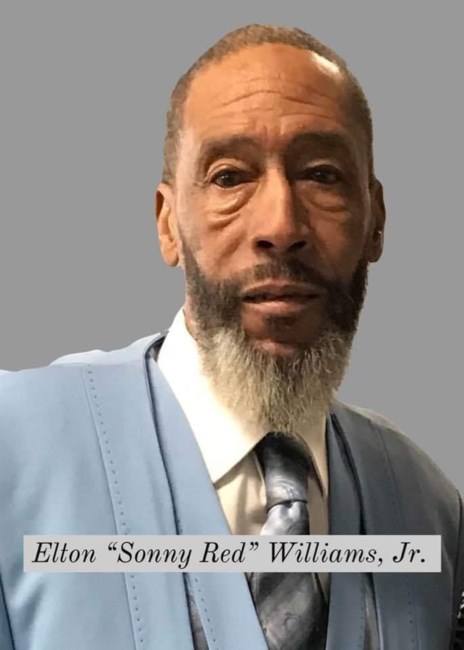 Obituary of Elton "Sonny Red" Williams Jr.