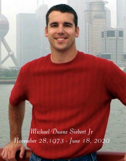 Obituary of Michael Duane Siebert Jr.
