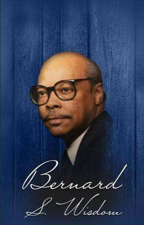 Obituary of Bernard S. Wisdom